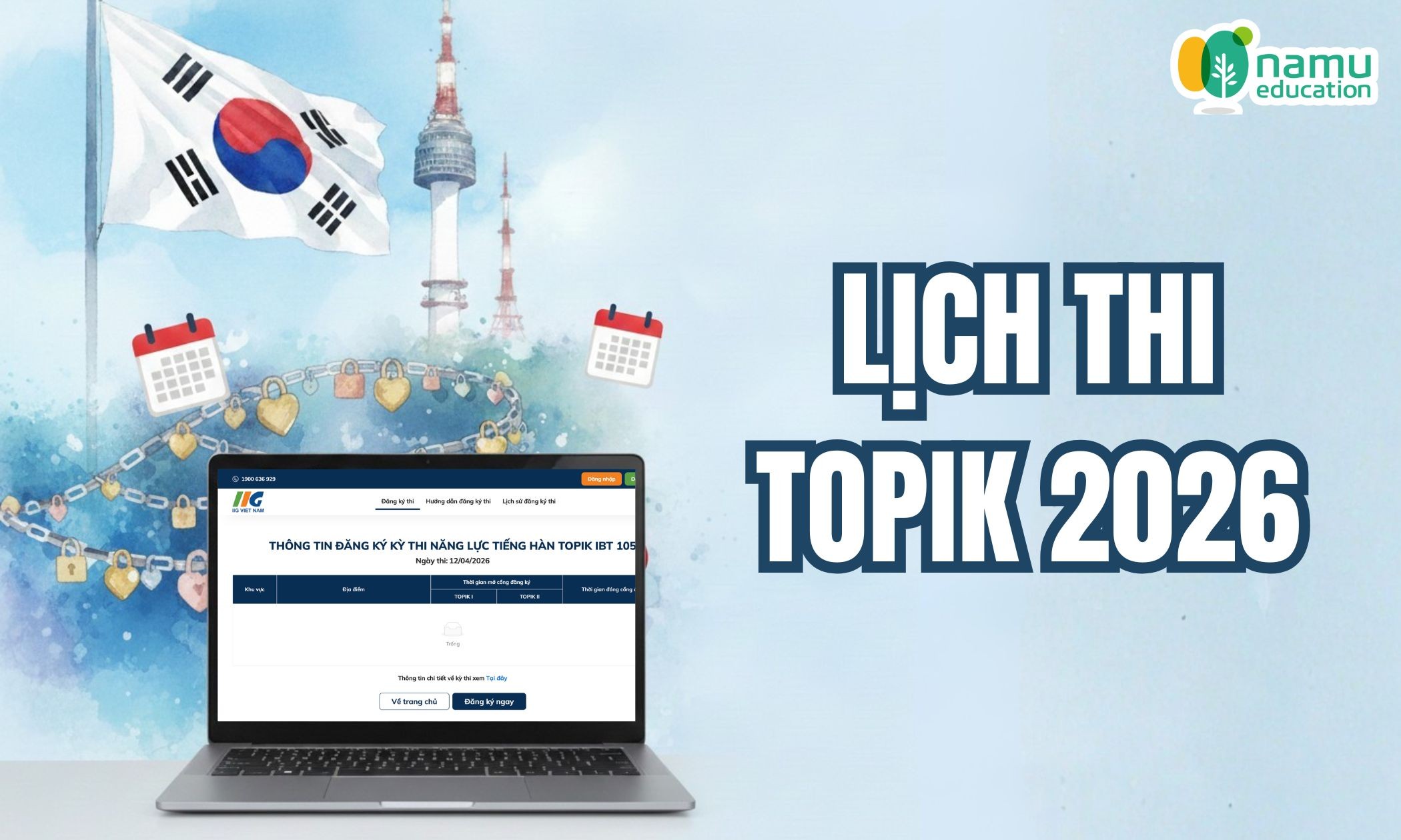 Chính thức: Lịch thi TOPIK 2026 đã được công bố