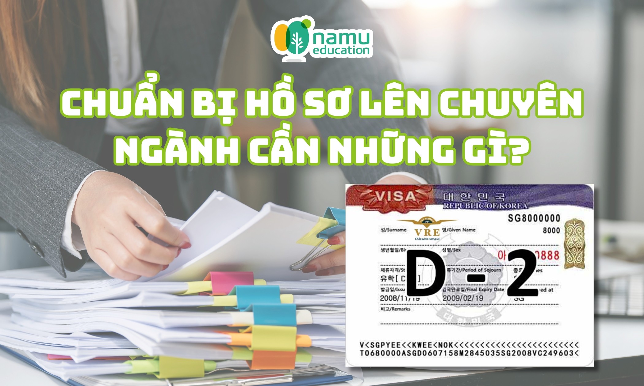 Du học Hàn Quốc: Chuẩn bị hồ sơ lên chuyên ngành cần  những gì?
