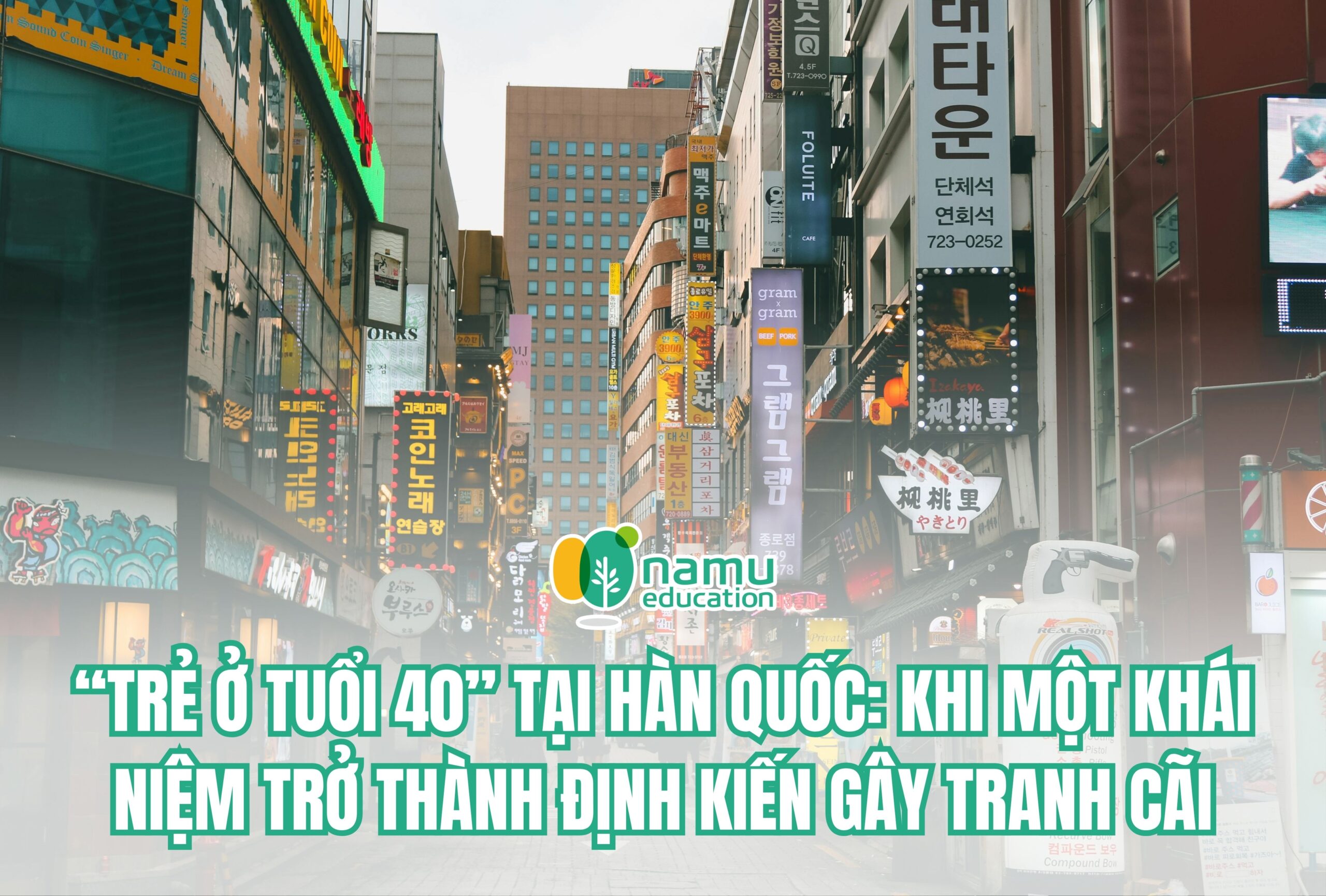 “Trẻ ở tuổi 40” tại Hàn Quốc: Khi một khái niệm trở thành định kiến gây tranh cãi