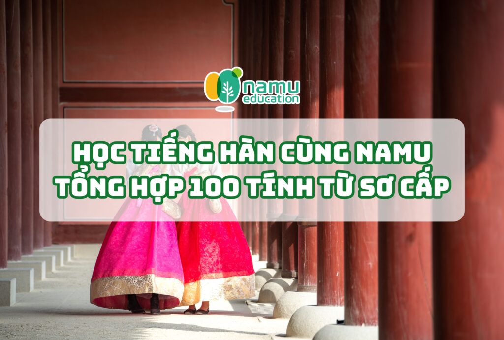 học tiêng hàn 100 tính từ sơ cấp
