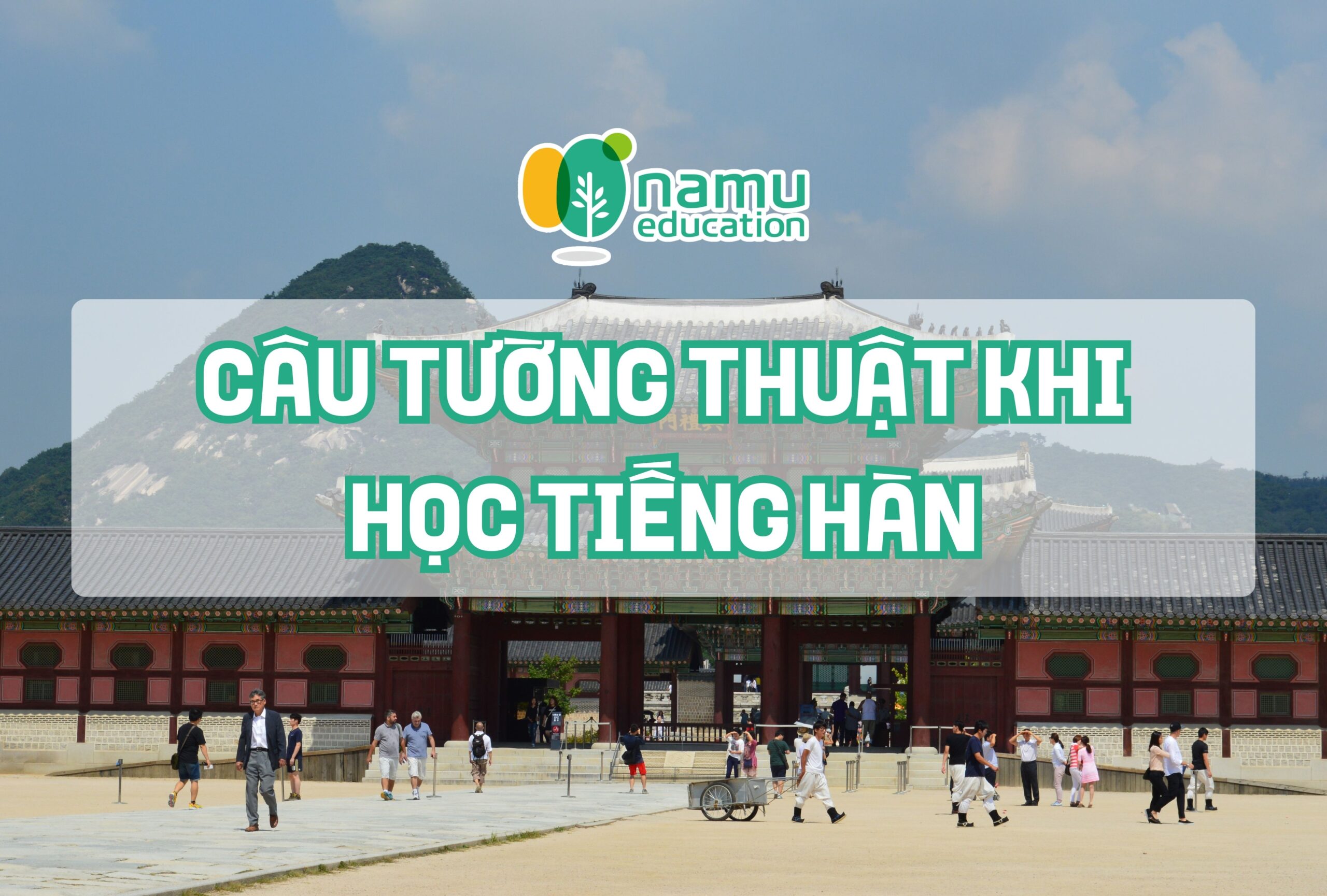 Học tiếng Hàn – Giải thích đơn giản về câu tường thuật