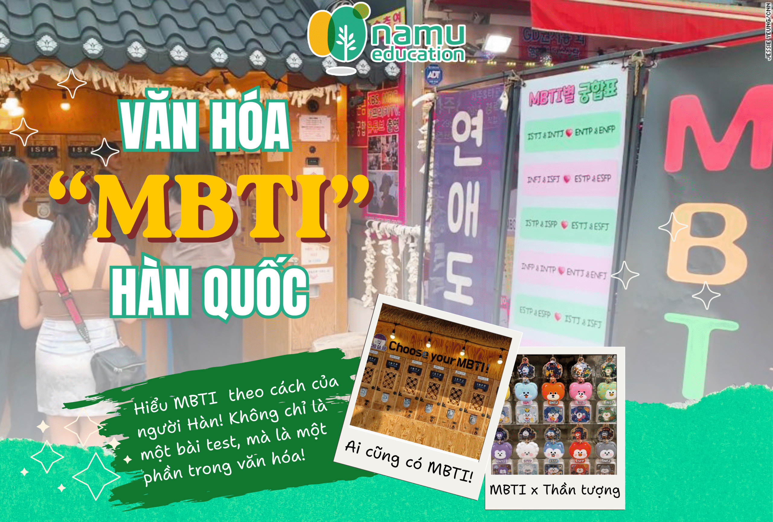 Văn Hóa “MBTI” Hàn Quốc & Phong Cách Định Hình Bản Thân Trong Đời Sống Giới Trẻ Ngày Nay